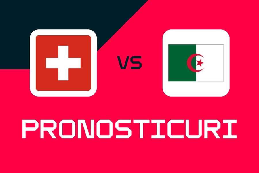 Elveția - Algeria: Pronosticuri, cele mai bune pariuri și cote (16-imi Cupa Mondială)