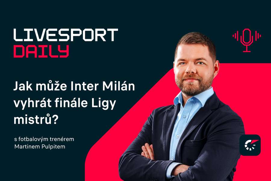Livesport Daily #15: Jak může Inter Milán vyhrát Ligu mistrů, odpovídá Martin Pulpit