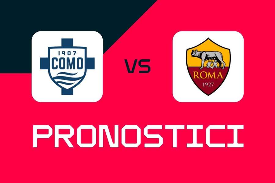 Serie A, Como-Roma: pronostici, migliori quote e scommesse