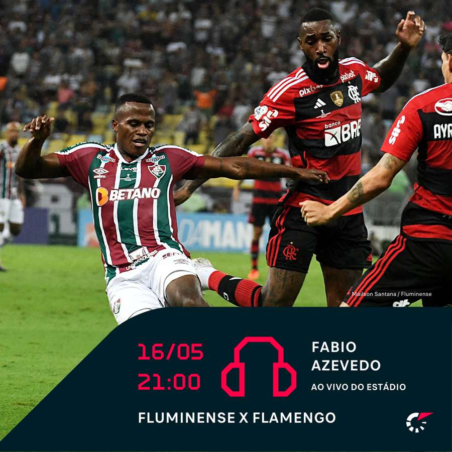 Fábio Azevedo traz as emoções de Fluminense e Flamendo direto do Maraca