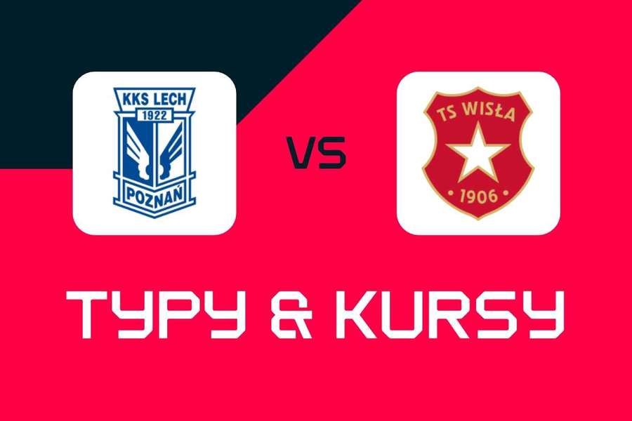 Lech Poznań - Wisła Kraków: Typy bukmacherskie, najlepsze kursy i zakłady (Ekstraklasa) Lech Poznań - Wisła Kraków: Typy bukmacherskie, najlepsze kursy i zakłady (Ekstraklasa)