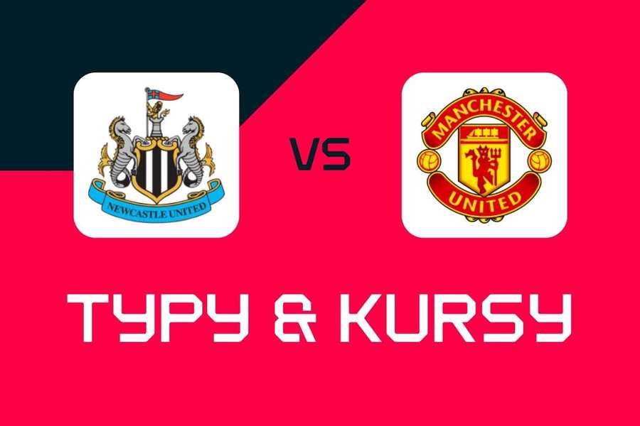 Newcastle United - Manchester United: Typy bukmacherskie, najlepsze kursy i zakłady (Premier League) Newcastle United - Manchester United: Typy bukmacherskie, najlepsze kursy i zakłady (Premier League)