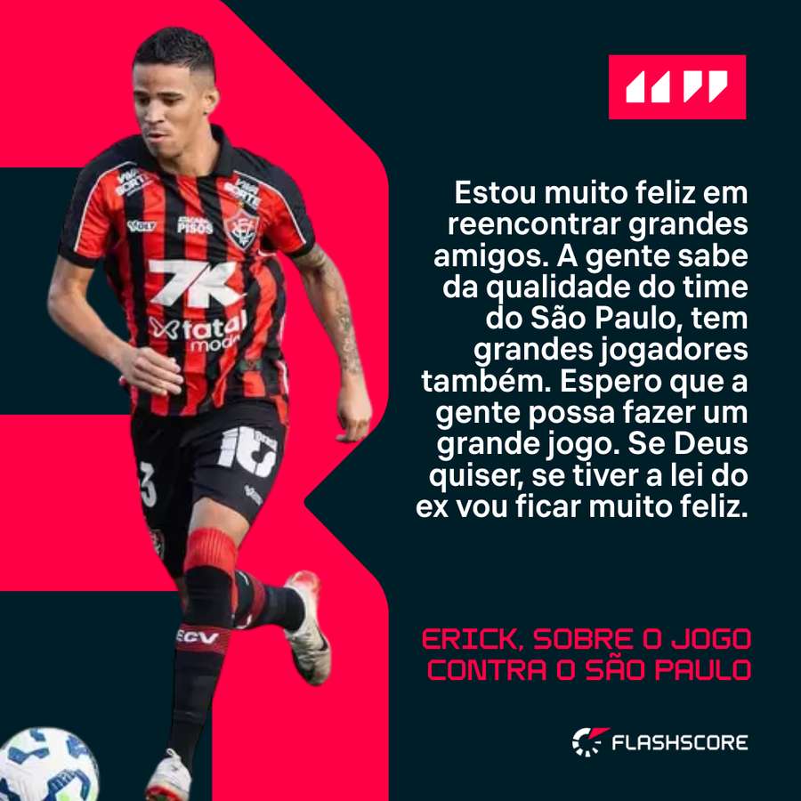 Erick, em entrevista coletiva