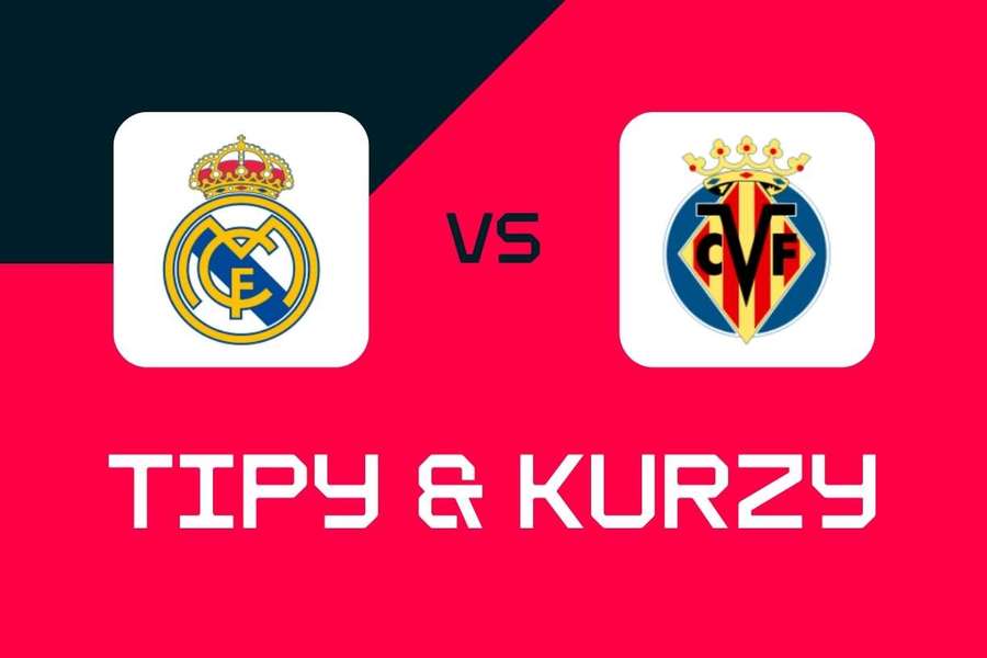 Real Madrid – Villarreal: Tipy, najlepšie stávky a kurzy (La Liga).