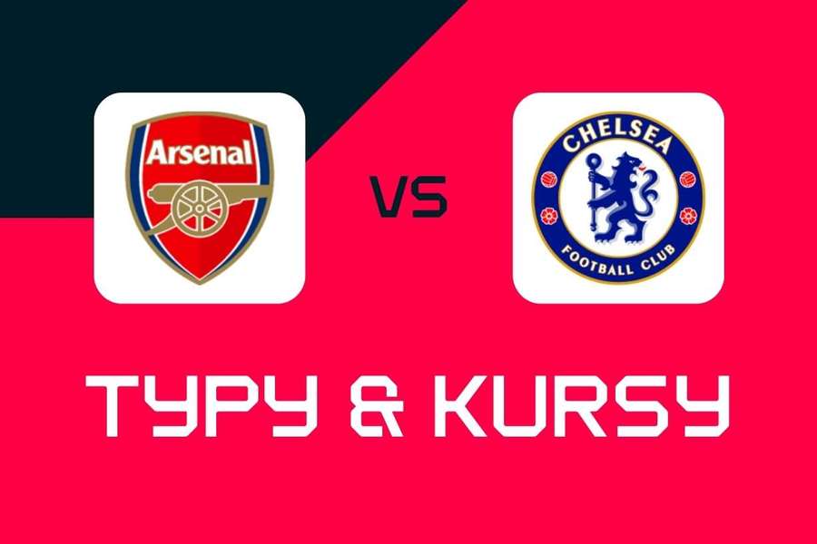 Arsenal – Chelsea: Typy bukmacherskie, najlepsze kursy i zakłady (Premier League) Arsenal – Chelsea: Typy bukmacherskie, najlepsze kursy i zakłady (Premier League)