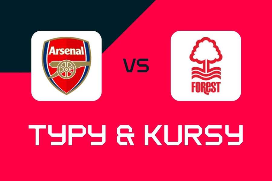 Arsenal v Nottingham Forest: Prognozy Premier League, najlepsze zakłady i kursy