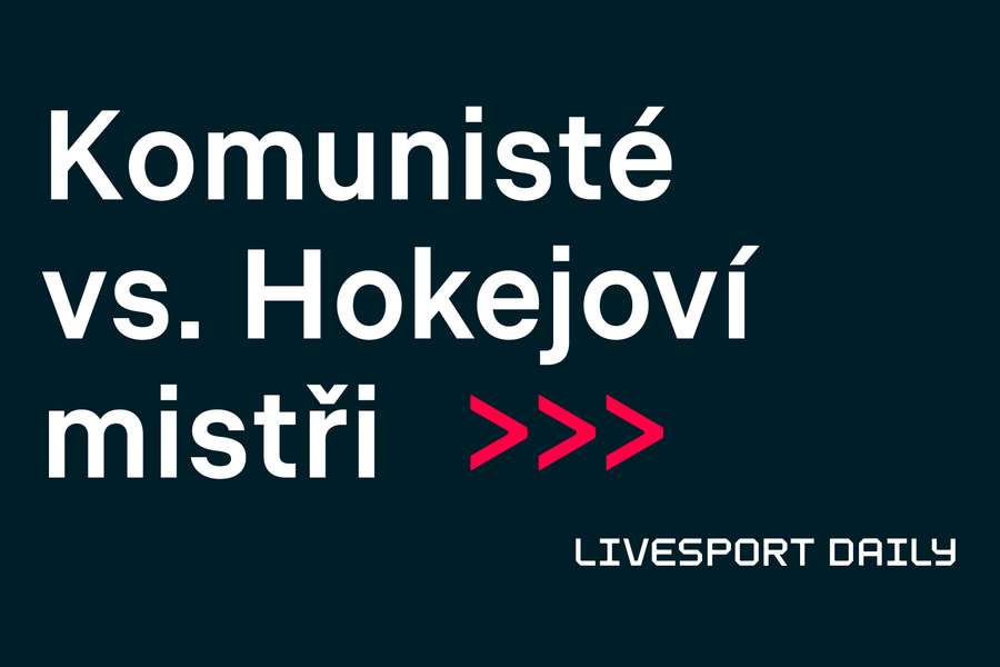 Livesport Daily #321: Zavření mistrů světa do lágrů? Vládl všudypřítomný strach, říká historik.