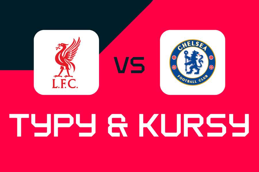 Liverpool - Chelsea: typy, najlepsze zakłady i kursy na Puchar Ligi