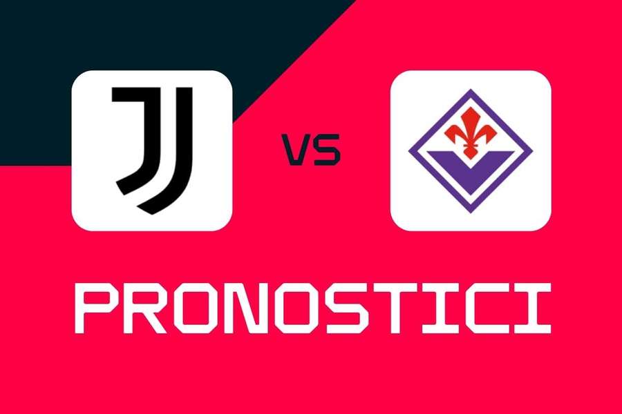 Serie A, Juventus-Fiorentina: pronostici, migliori quote e scommesse