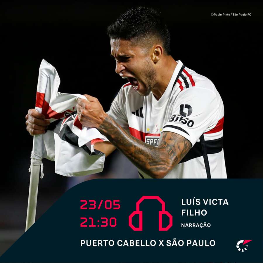 Puerto Cabello-VEN x São Paulo - onde assistir ao vivo, horário do jogo e  escalações
