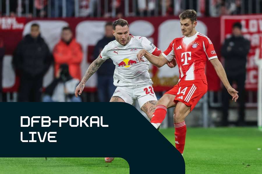 DFB Pokal LIVE: Viertelfinale zwischen Bayern und RB Leipzig
