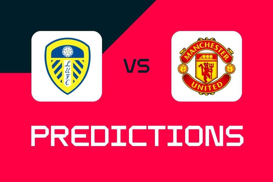 Leeds United vs Manchester United: Predictions, best bets and odds (Premier League) Leeds United vs Manchester United: Predictions, best bets and odds (Premier League)
