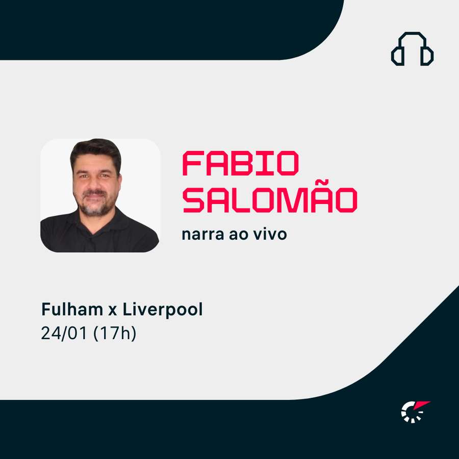 Fábio Salomão narra Fulham x Liverpool no Flashscore