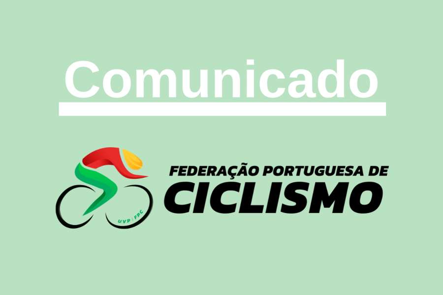 Federação Portuguesa de Ciclismo emitiu comunicado
