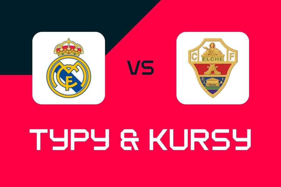 Real Madryt - Elche: Typy bukmacherskie, najlepsze kursy i zakłady (LaLiga)
