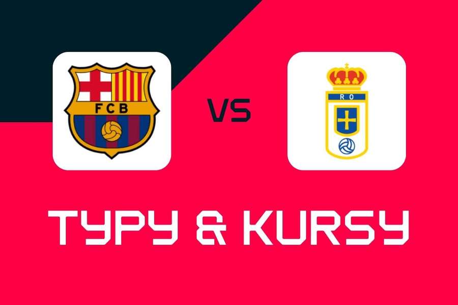 Barcelona - Oviedo: Typy bukmacherskie, najlepsze kursy i zakłady (LaLiga)