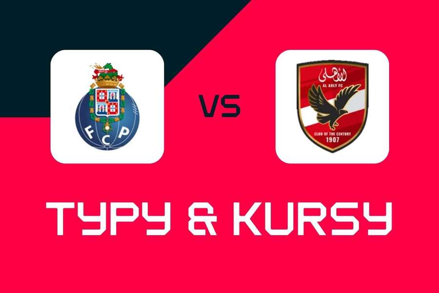 Klubowe Mistrzostwa Świata: Typy bukmacherskie, najlepsze kursy i zakłady na mecz FC Porto - Al Ahly
