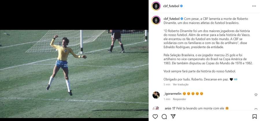 A CBF exaltou os feitos de Dinamite com a camisa da Seleção Brasileira