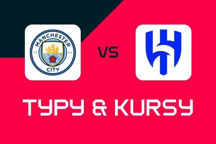 Klubowe Mistrzostwa Świata: Typy bukmacherskie, najlepsze kursy i zakłady na mecz Manchester City - Al Hilal