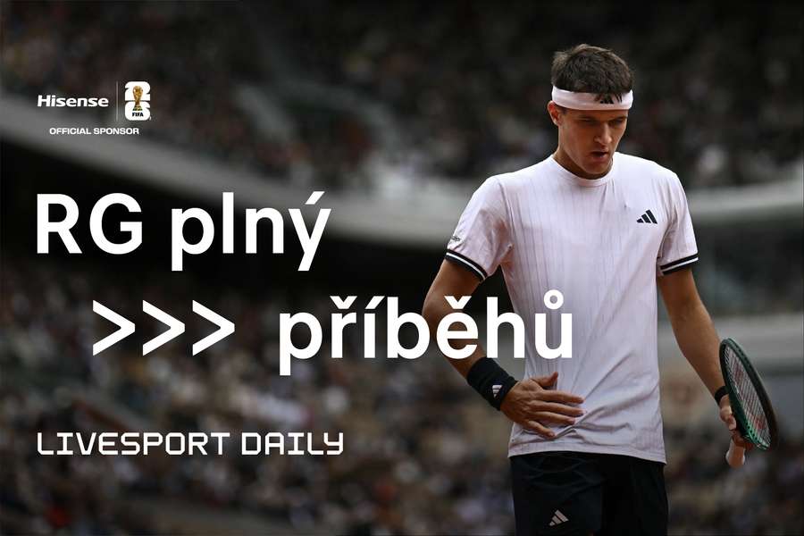 Livesport Daily #796: Šokující Roland Garros. Menšík může dojít daleko i ve Wimbledonu