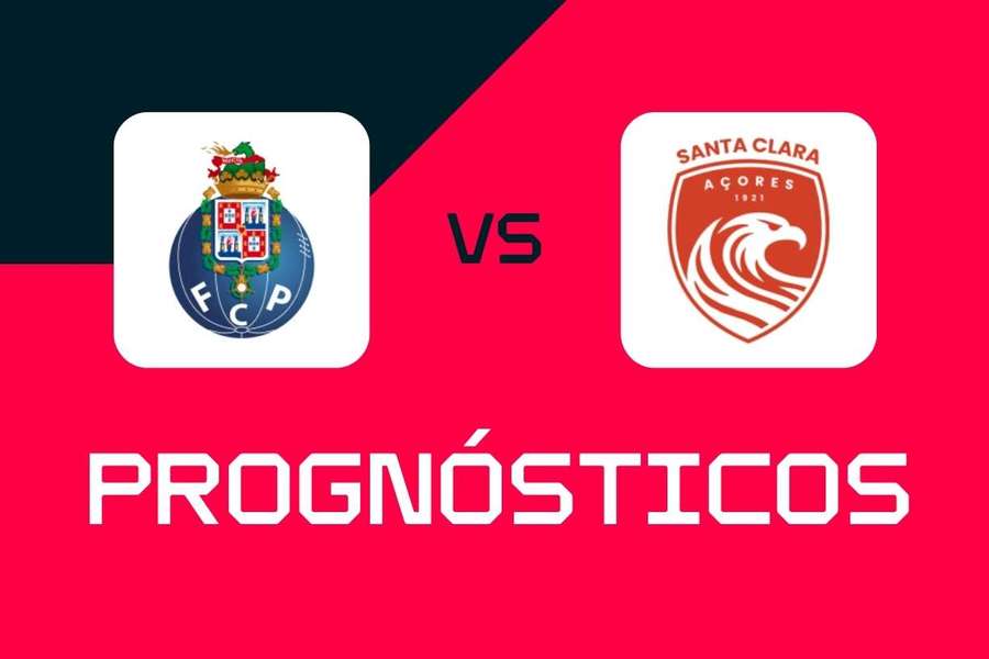 FC Porto - Santa Clara: Prognósticos, melhores apostas e odds (Liga Portugal)