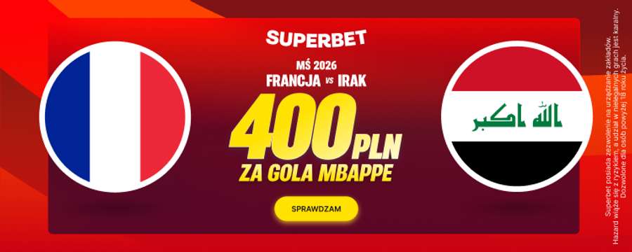Bonus na mecz Francja - Irak Bonus na mecz Francja - Irak