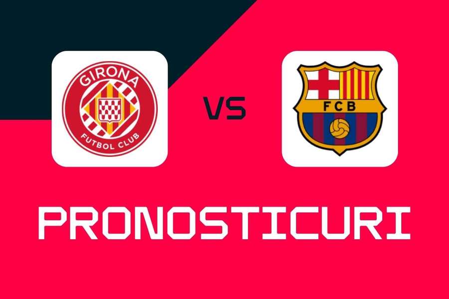 Girona - Barcelona: ronosticuri, cele mai bune pariuri și cote (La Liga) Girona - Barcelona: ronosticuri, cele mai bune pariuri și cote (La Liga)