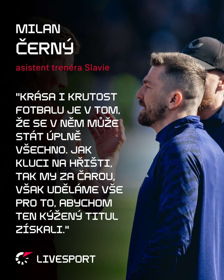 Milan Černý věří, že Slavia získá titul.