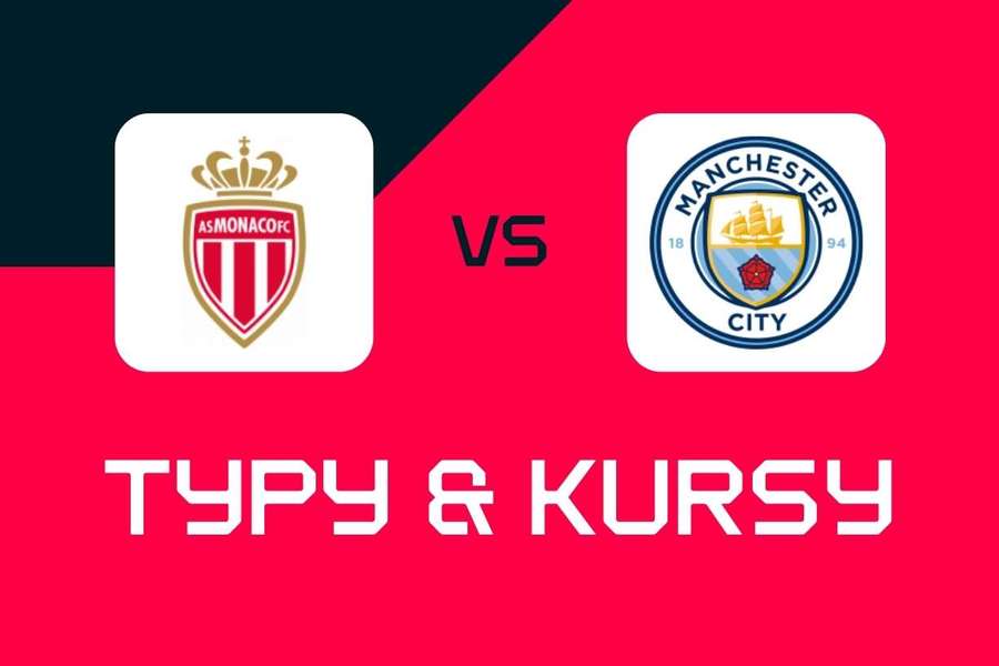 Monaco - Manchester City: Typy bukmacherskie, najlepsze kursy i zakłady (Liga Mistrzów)
