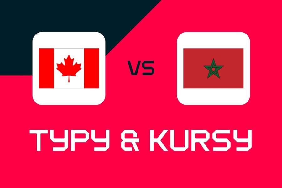 Kanada - Maroko: Typy bukmacherskie, najlepsze kursy i zakłady (Mundial 2026)