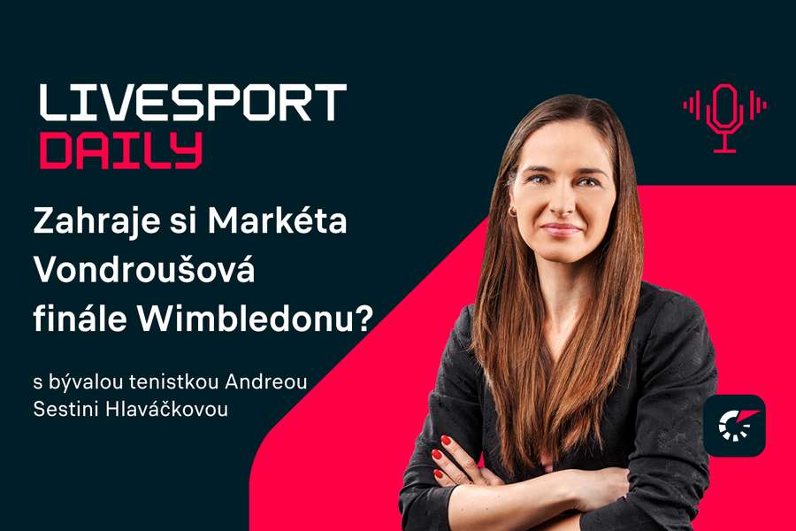 Livesport Daily #39: Jaké jsou šance Vondroušové v semifinále hodnotí Andrea Sestini Hlaváčková