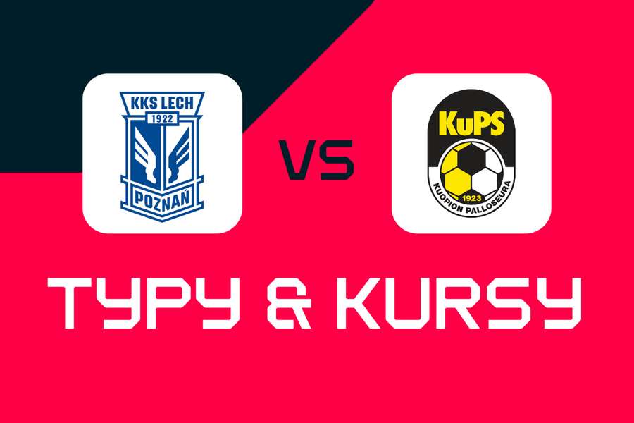 Lech Poznań - KuPS Kuopio: Typy bukmacherskie, najlepsze kursy i zakłady (Liga Konferencji)