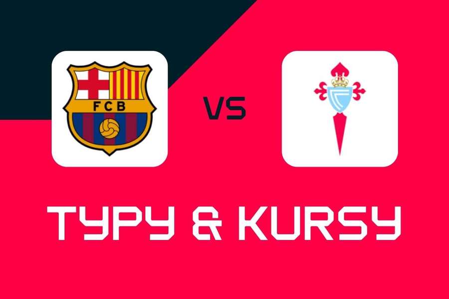 FC Barcelona - Celta Vigo: Typy bukmacherskie, najlepsze kursy i zakłady (LaLiga)
