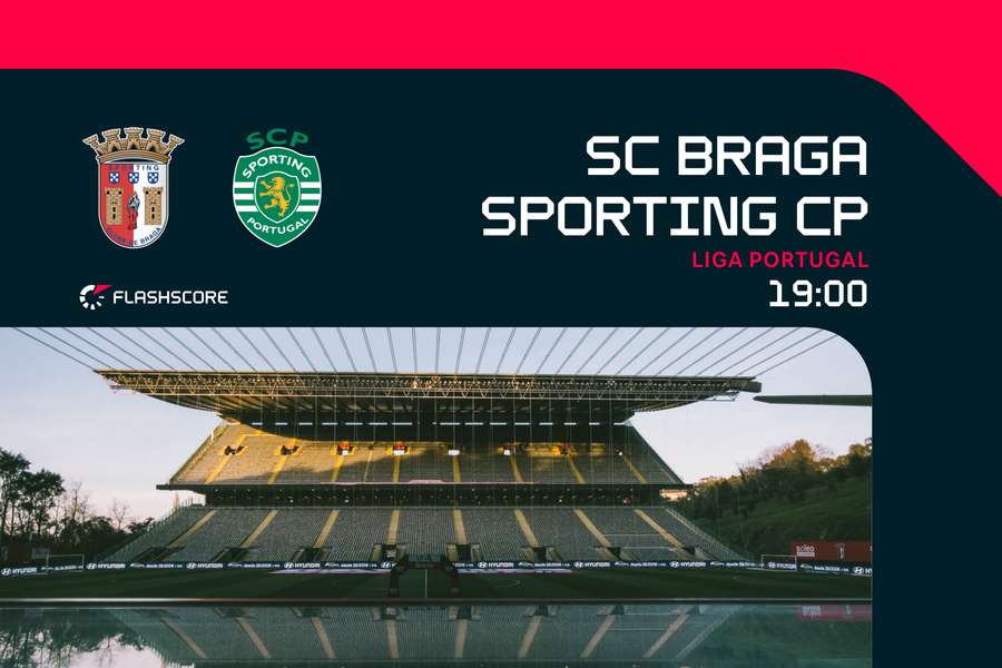 Sporting visita o Municipal de Braga para um dos duelos quentes da ronda