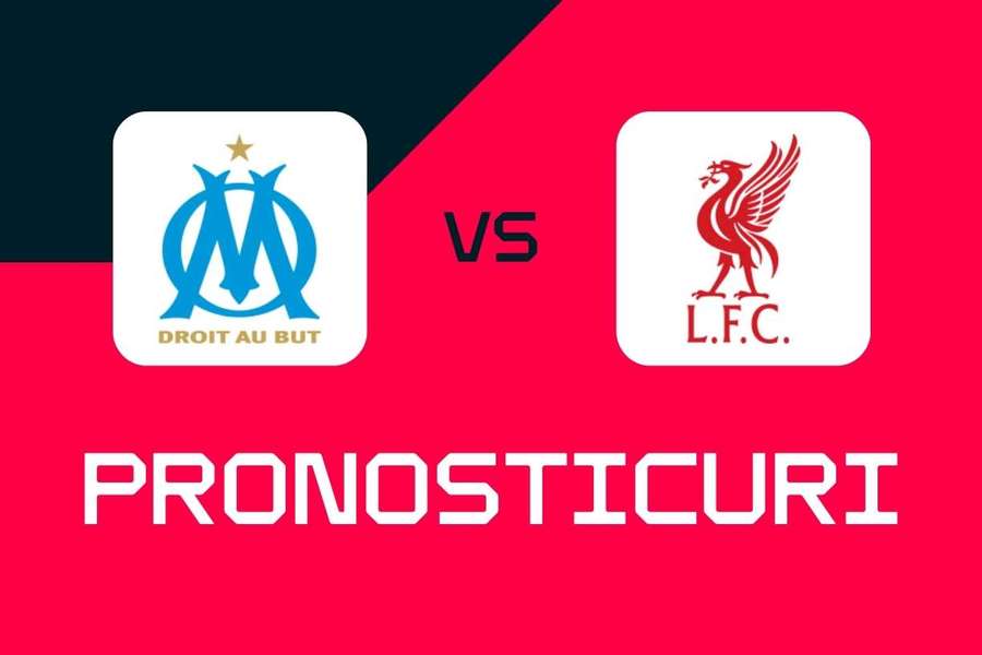 Marseille - Liverpool: Pronosticuri, cele mai bune pariuri și cote Champions League