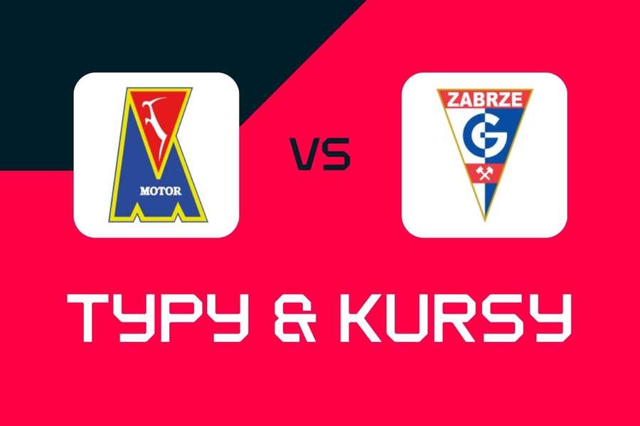 Motor Lublin - Górnik Zabrze: Typy bukmacherskie, najlepsze kursy i zakłady (Ekstraklasa)