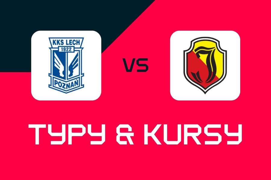 Lech Poznań - Jagiellonia Białystok: Typy bukmacherskie, najlepsze kursy i zakłady (Ekstraklasa)