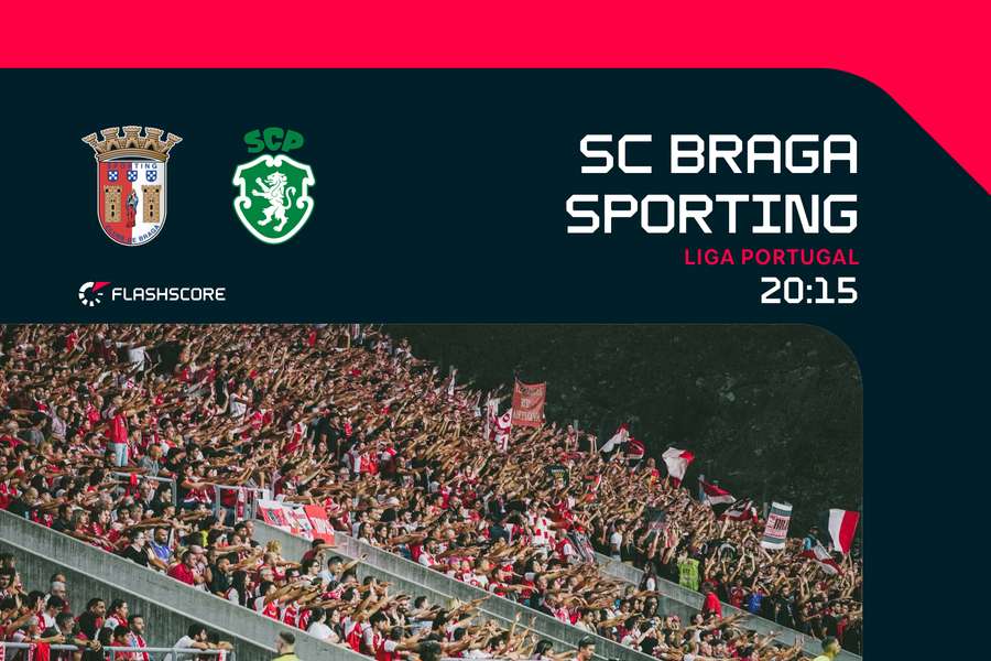 Sporting visita SC Braga no regresso do Campeonato
