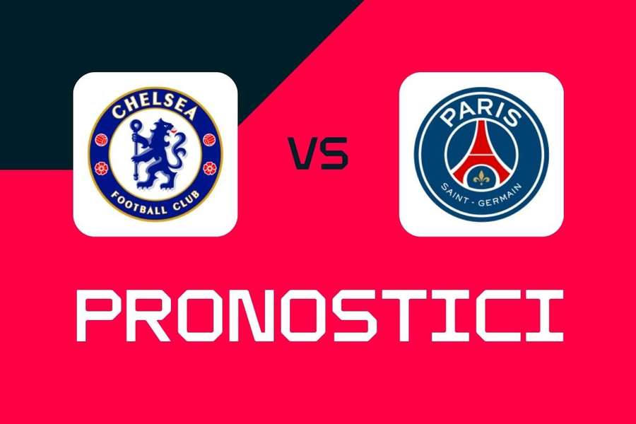 Chelsea-PSG: pronostici, migliori scommesse e quote