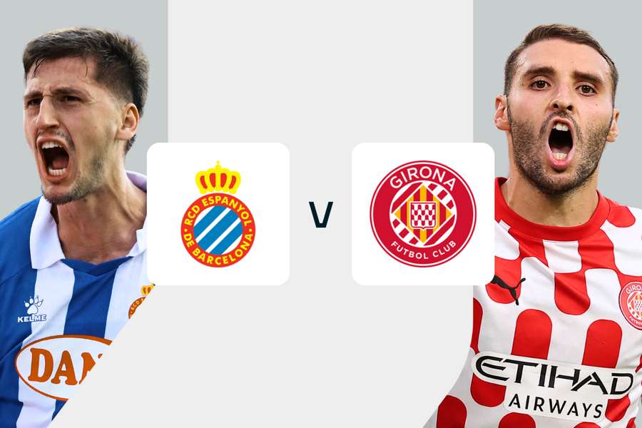 Espanyol - Girona Espanyol - Girona