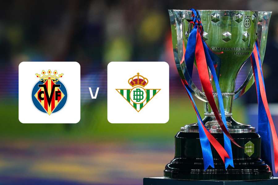 Villarreal - Real Betis Villarreal - Real Betis