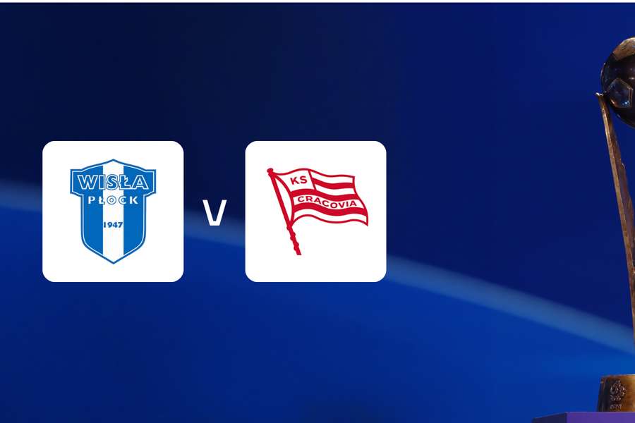 Wisła Płock – Cracovia Wisła Płock – Cracovia
