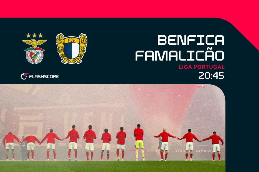 Benfica recebe Famalicão