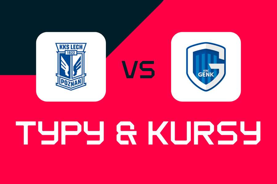 Lech Poznań - Genk: Typy bukmacherskie, najlepsze kursy i zakłady (el. Ligi Europy)