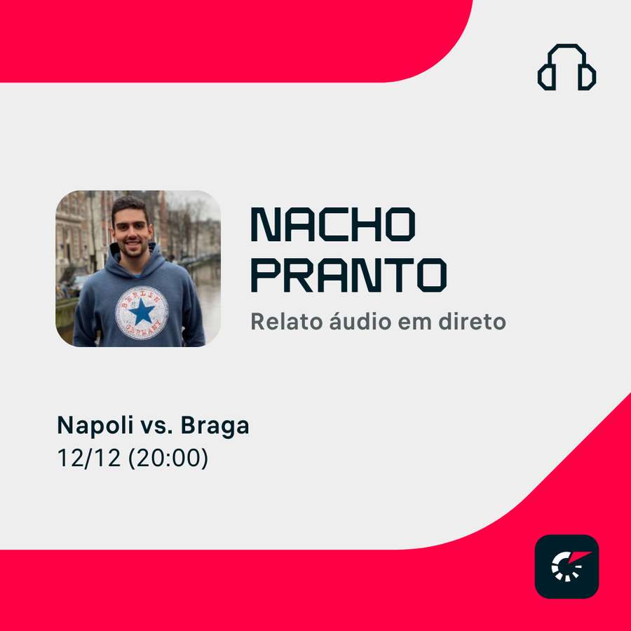 Ver: SC Braga x Napoli, Todos os golos em Direto