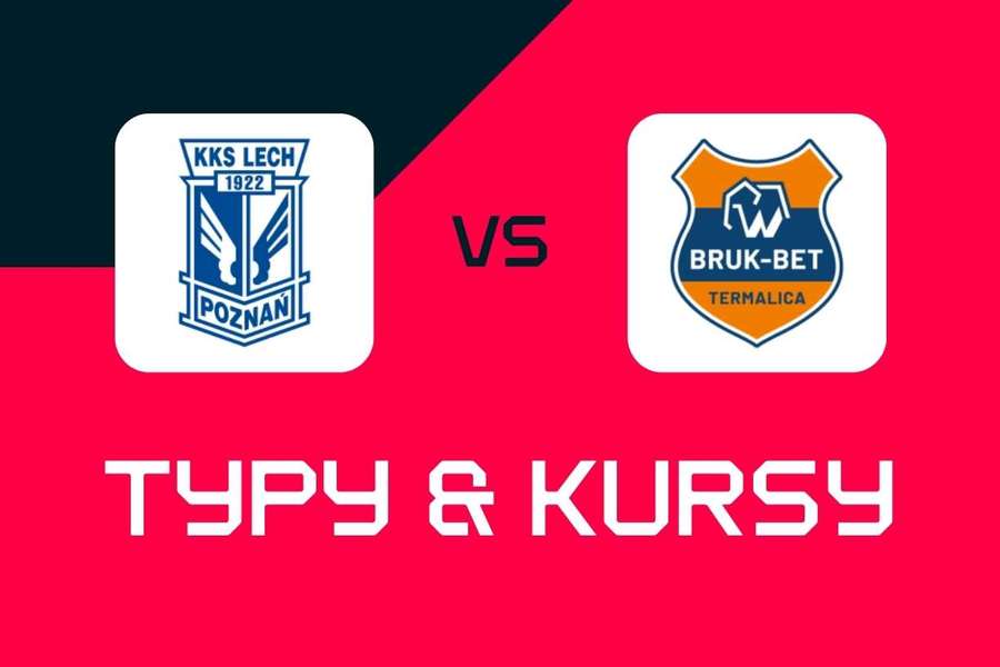 Lech Poznań - Bruk-Bet Termalica Nieciecza: Typy bukmacherskie, najlepsze kursy i zakłady (Ekstraklasa) Lech Poznań - Bruk-Bet Termalica Nieciecza: Typy bukmacherskie, najlepsze kursy i zakłady (Ekstraklasa)