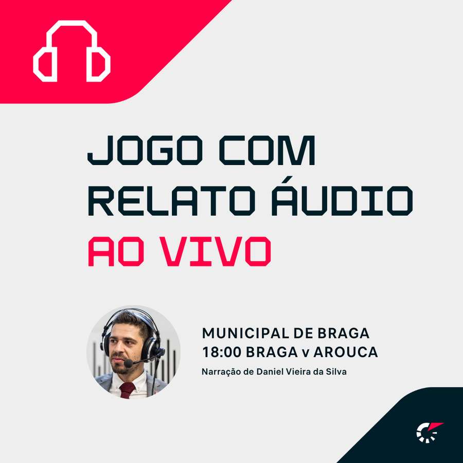 Oiça o relato ao vivo a partir do Municipal de Braga Oiça o relato ao vivo a partir do Municipal de Braga