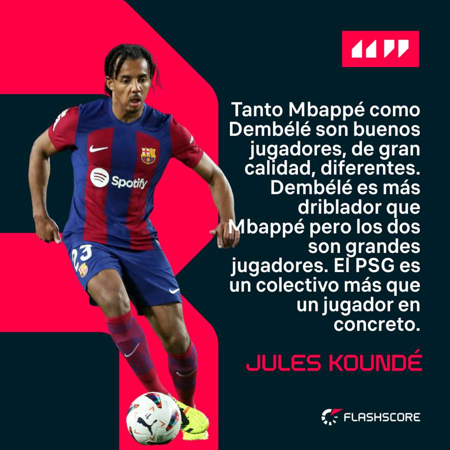 Koundé, sobre el PSG-Barcelona