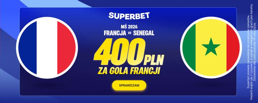 Promocja w Superbet: bonus 400 PLN za gola Francji Promocja w Superbet: bonus 400 PLN za gola Francji