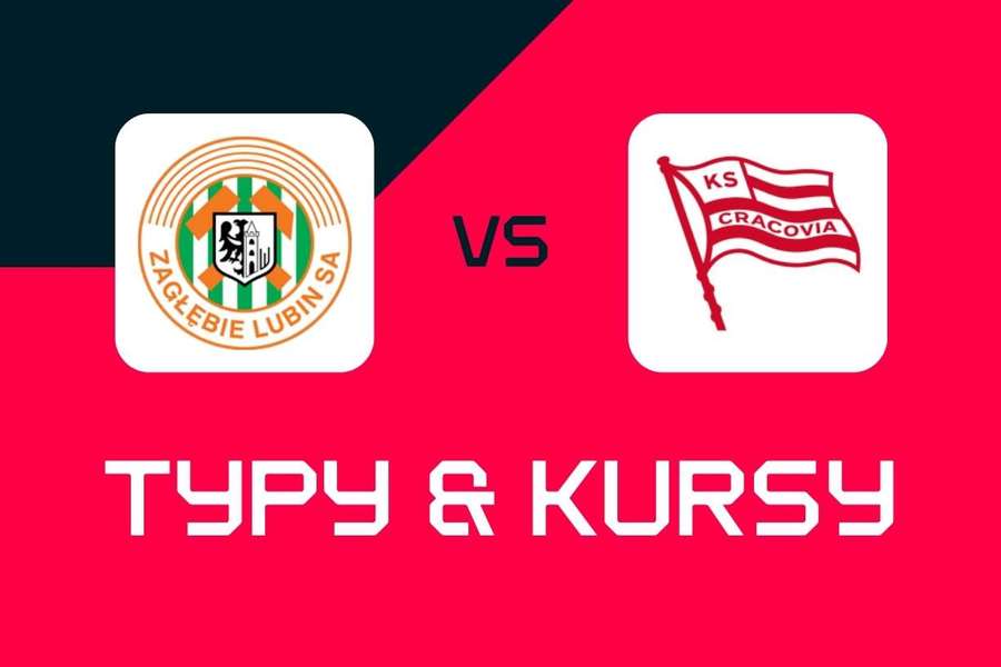 Zagłębie Lubin - Cracovia: Typy bukmacherskie, najlepsze kursy i zakłady (Ekstraklasa)